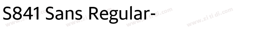 S841 Sans Regular字体转换 S841 Sans Regular字体转换